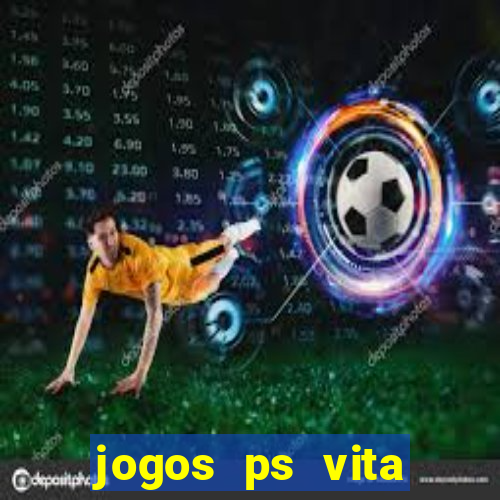 jogos ps vita download pkg